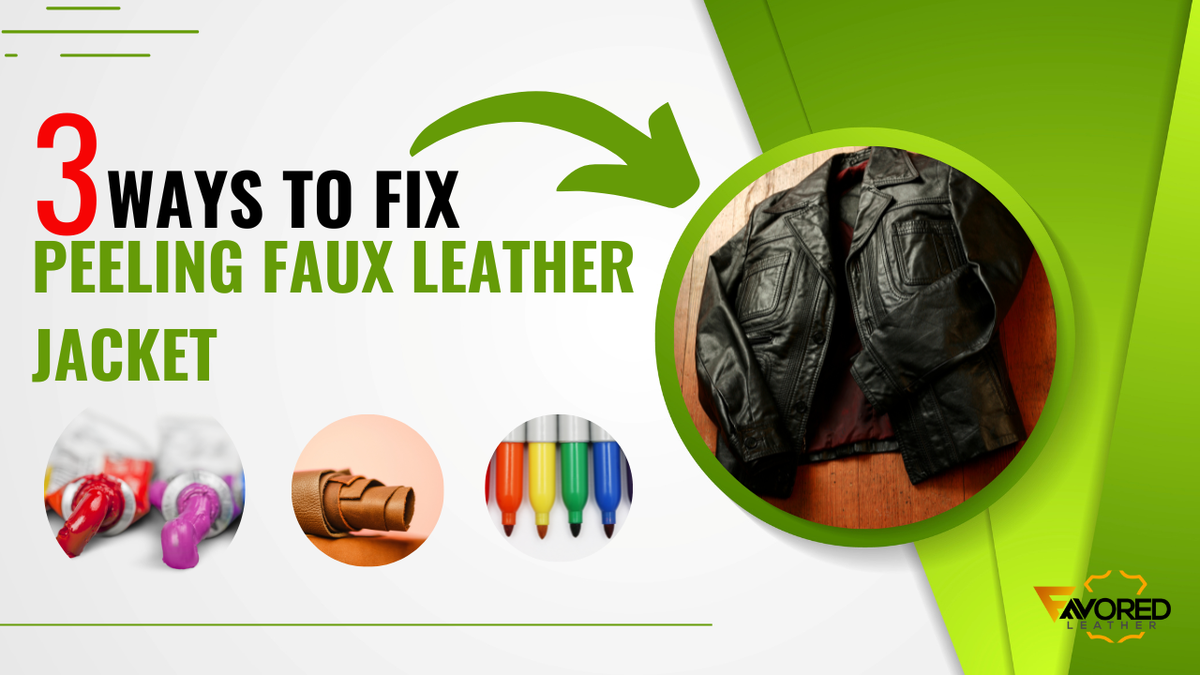 3 Ways To Fix Peeling Faux Leather Jacket