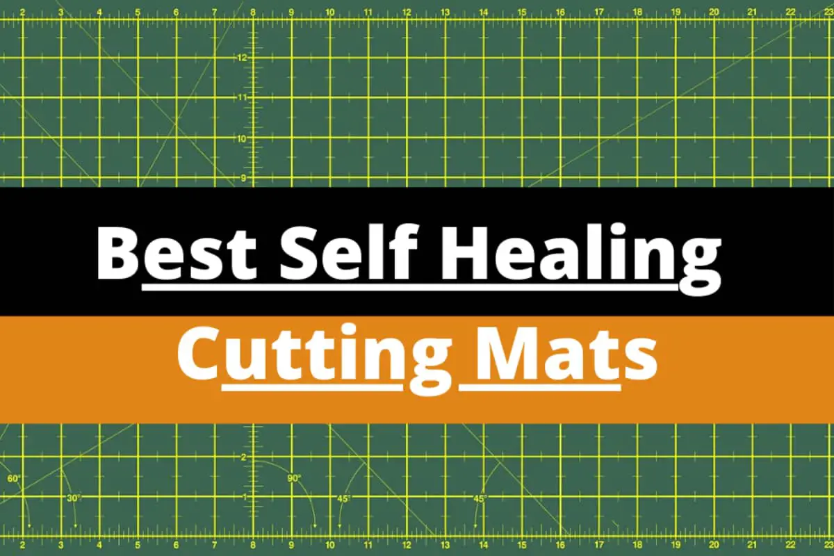 Best self healing cutting mats