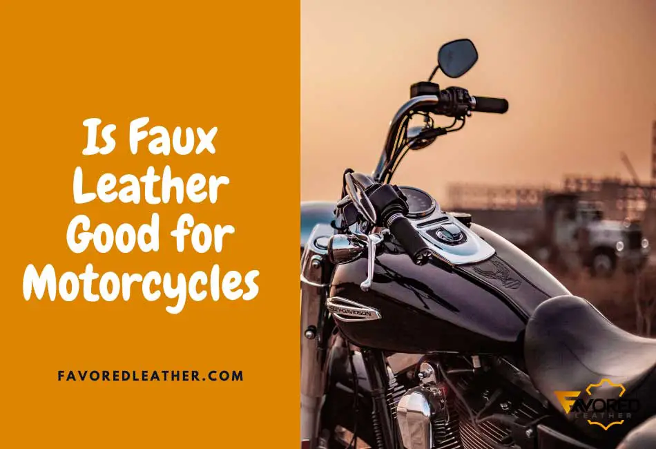 is-faux-leather-good-for-motorcycles-the-good-bad-ugly